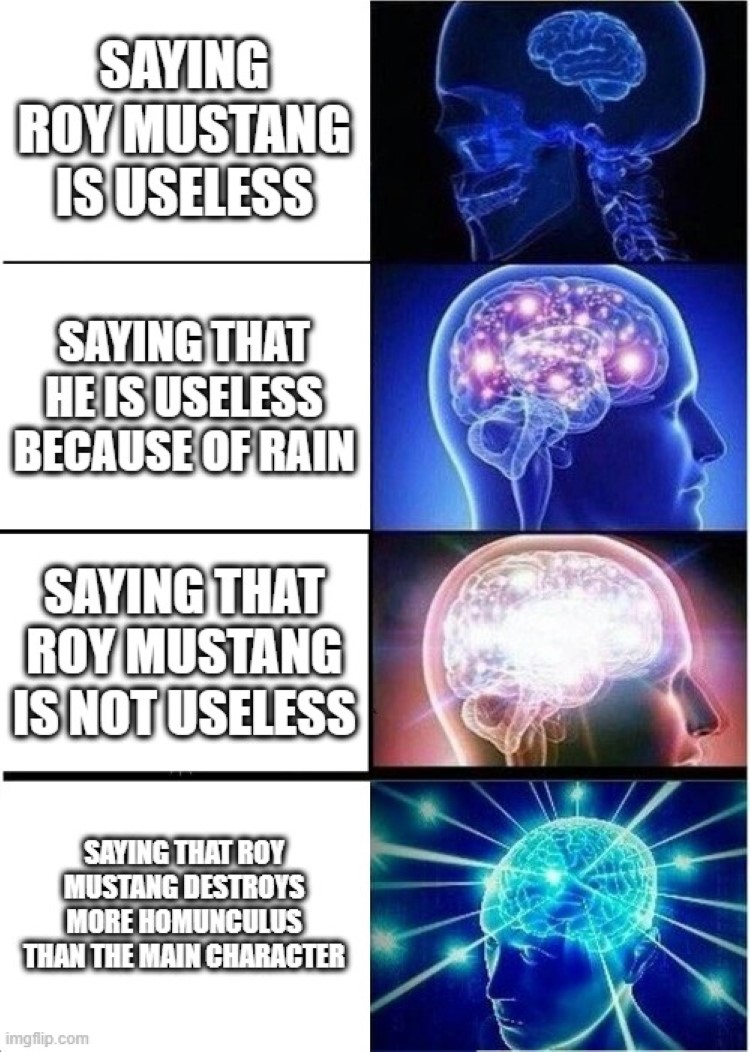 Roy Mustang is useless expanding brain FMA meme