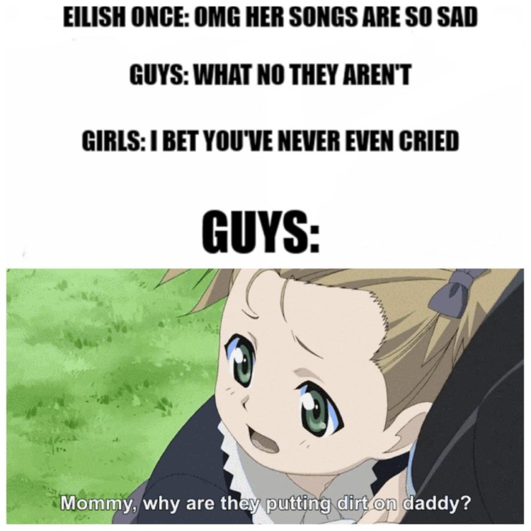 Mommy, why are they putting dirt on daddy? FMA meme
