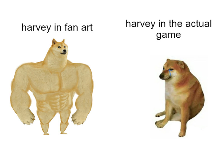 Harvey in the actual game doggo meme