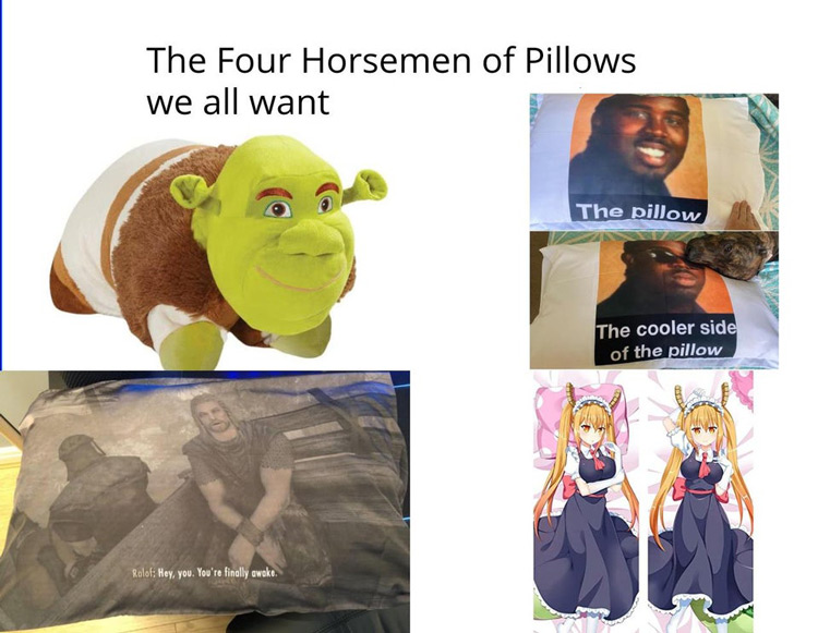 Four horsemen of pillows Shrek meme