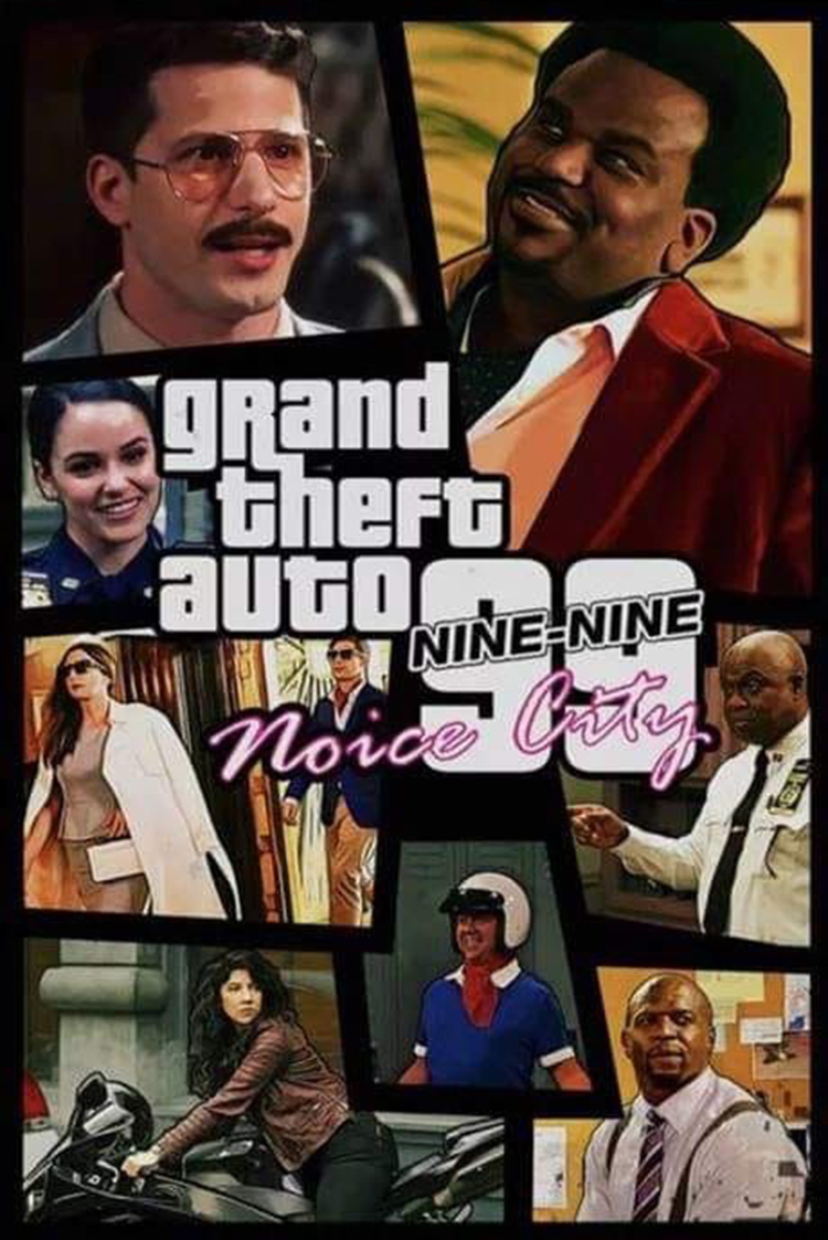 Grand Theft Auto - Brooklyn Nine Nine meme