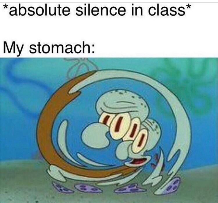 Stomach making noises in class meme