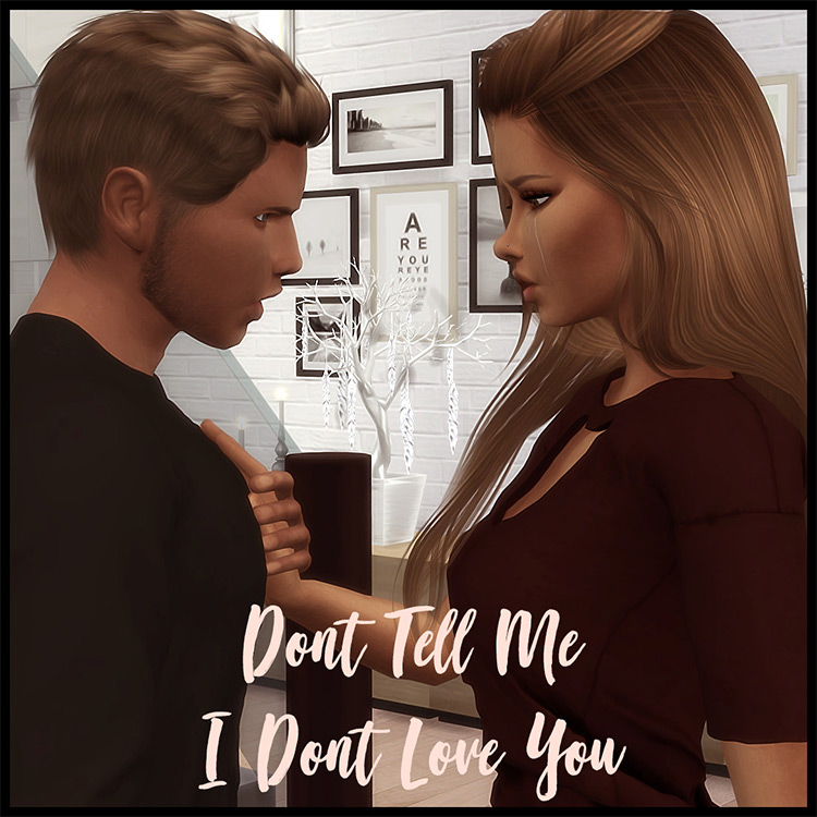 'Don’t Tell Me I Don’t Love You' Pose Pack (Pt. 2) Sims 4