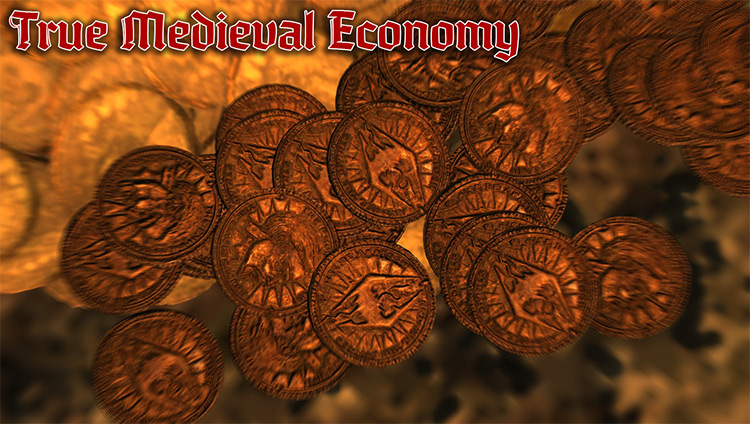 True Medieval Economy / Skyrim mod