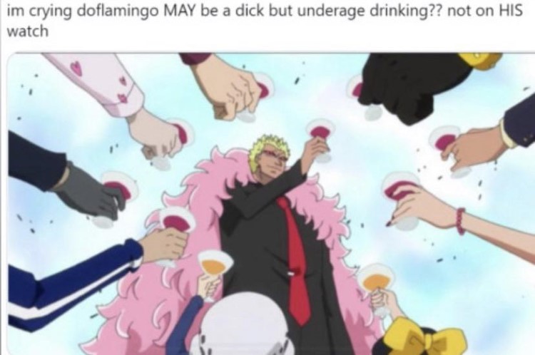 Crying Doflamingo may be a dick but underage drinking? Not on his watch