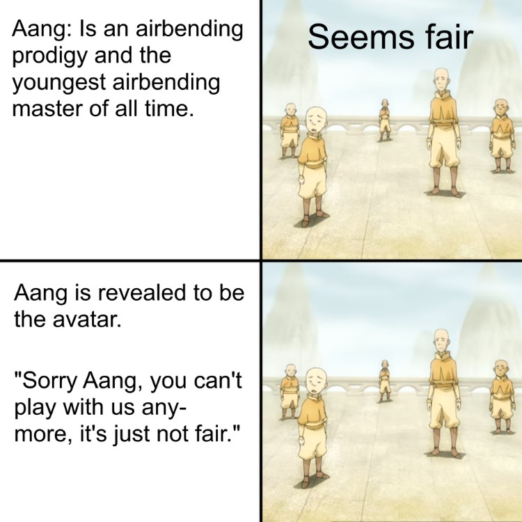 Aang is airbending prodigy, seems legit meme